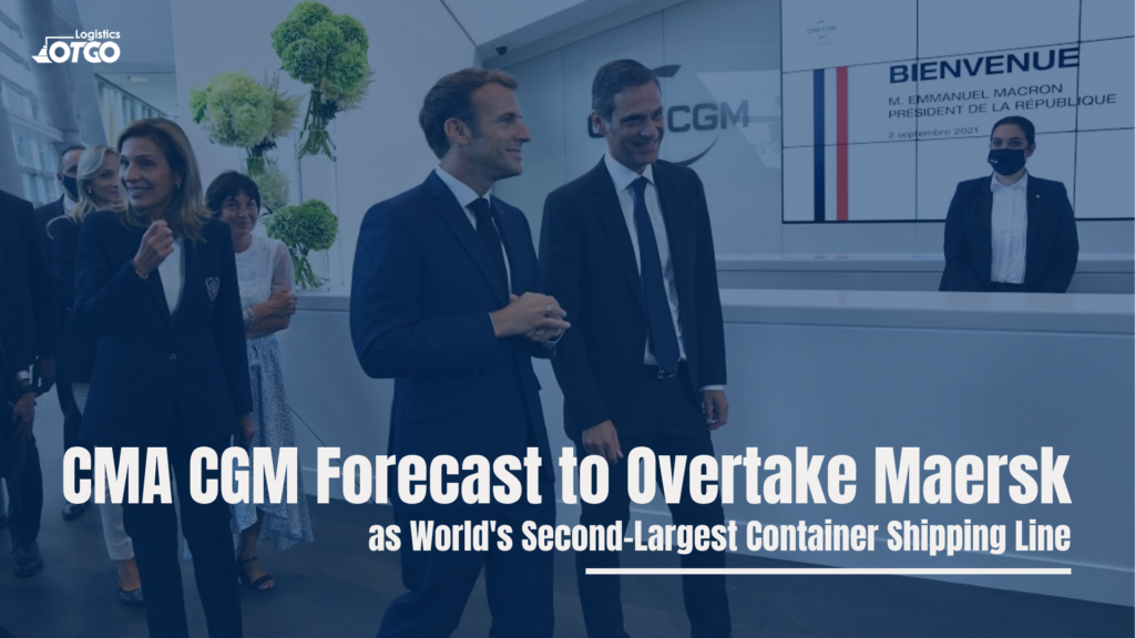 CMA CGM overtakes Maersk CMA CGM is set to overtake Maersk as the world's second-largest container shipping line by 2027, as fleet capacity gaps continue narrowing.